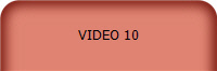 VIDEO 10